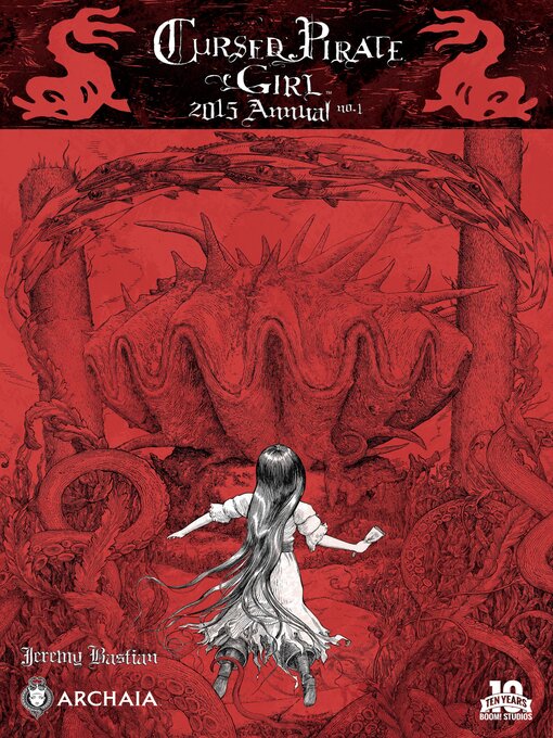 Title details for Cursed Pirate Girl: 2015 Annual by Jeremy Bastian - Available
